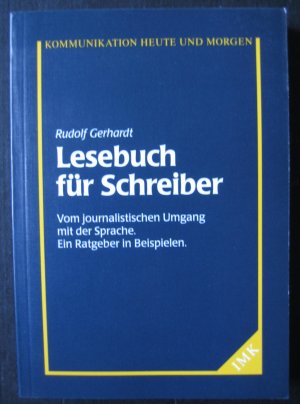 gebrauchtes Buch – Rudolf Gerhardt – Lesebuch für Schreiber