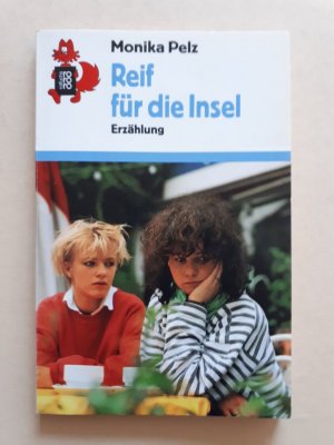 Reif für die Insel