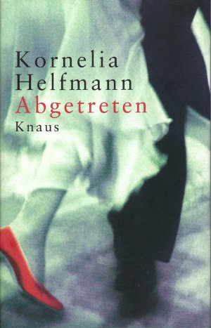 gebrauchtes Buch – Kornelia Helfmann – Abgetreten