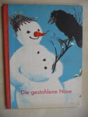 Die gestohlene Nase.