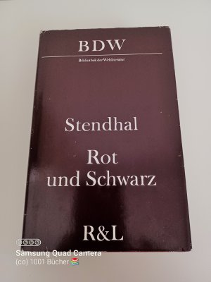 Rot und Schwarz ~ Bibliothek der Weltliteratur