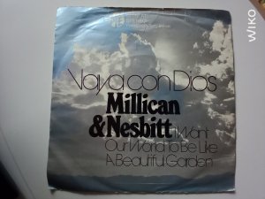 gebrauchter Tonträger – Millican & Nesbitt – Vaya con Dios / I want our World to be like a beautiful Garden