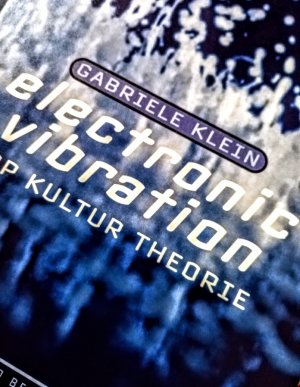 Electronic Vibratio- Pop Kultur Theorie