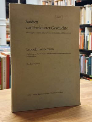 Leopold Sonnemann - Ein Beitrag zur Geschichte des demokratischen Nationalgedankens in Deutschland