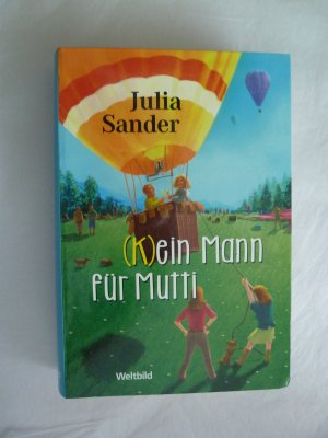 gebrauchtes Buch – Julia Sander – K)ein Mann für Mutti