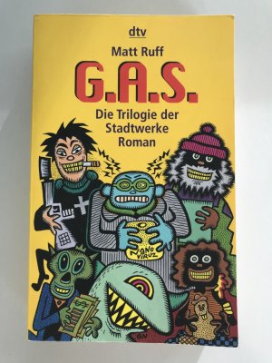 gebrauchtes Buch – Matt Ruff – G.A.S.