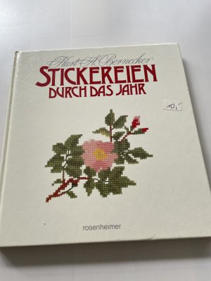 gebrauchtes Buch – Bernecker, Kurt A – Stickereien durch das Jahr