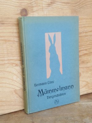 Mümmelmann. Ein Tierbuch