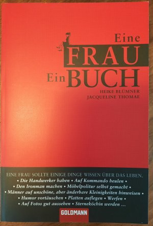 gebrauchtes Buch – Blümner, Heike; Thomae, Jacqueline – Eine Frau. Ein Buch  - ungelesen -