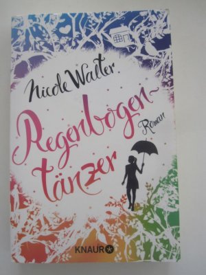 gebrauchtes Buch – Nicole Walter – Regenbogentänzer