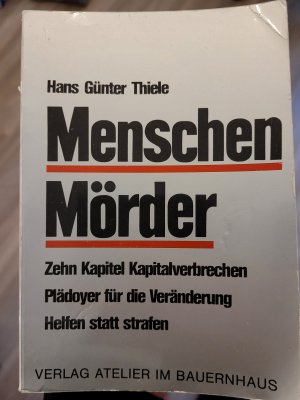 Menschen Mörder