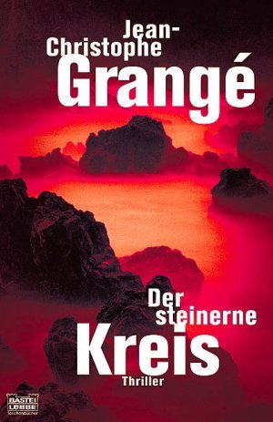 gebrauchtes Buch – Jean-Christophe Grangé – Der steinerne Kreis