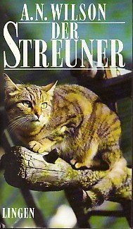 gebrauchtes Buch – Wilson, A. N – Der Streuner