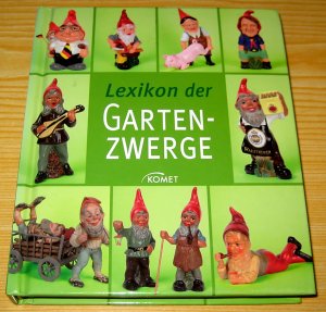 Lexikon der Gartenzwerge