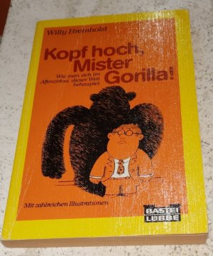 Kopf hoch, Mister Gorilla