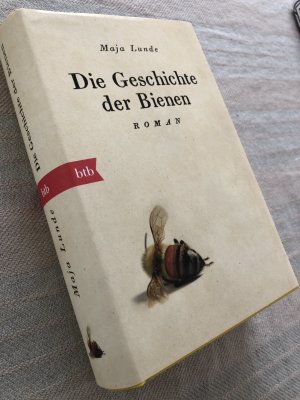 gebrauchtes Buch – Maja Lunde – Die Geschichte der Bienen