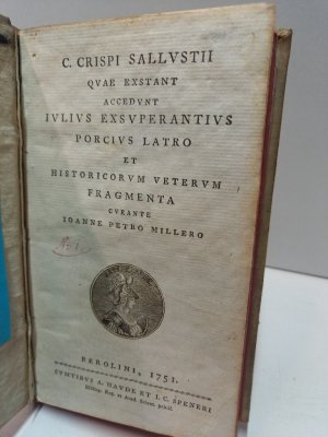 Quae Exstant Accedunt Iulius Exsuperantius Porcius Latro et Historicorum Veterum Fragmenta Curante Ioanne Petro Millero.