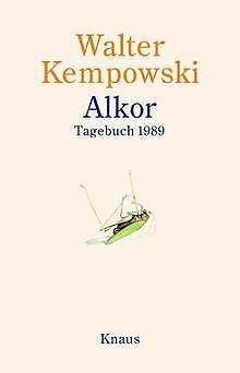 gebrauchtes Buch – Walter Kempowski – Alkor - Tagebuch 1989