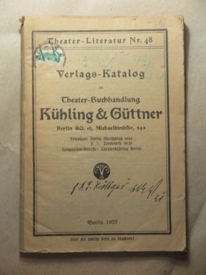 antiquarisches Buch – Kühling & Güttner – Verlagskatalog der Theater-Buchhandlung Kühling & Güttner