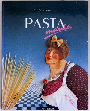 gebrauchtes Buch – Sylvia Nestler – Pastamania