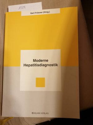 gebrauchtes Buch – G Frösner – Moderne Hepatitisdiagnostik