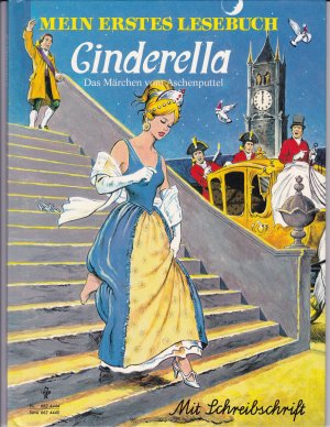 Cinderella. Das Märchen vom Aschenputtel