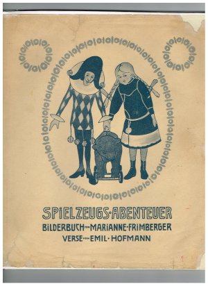 Spielzeugs Abenteuer, Bilderbuch von Marianne Frimberger