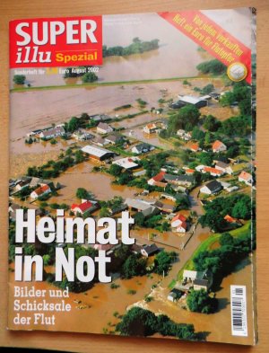 gebrauchtes Buch – Super Illu - Spezial, Heimat in Not, 2002 Elbe-Hochwasser,