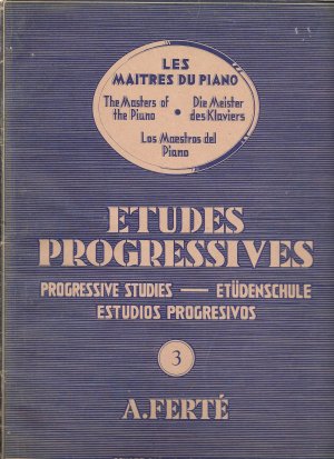 gebrauchtes Buch – Armand Ferté – Etudes Progressives 3 - Die Meister des Klaviers - Etüdenschule