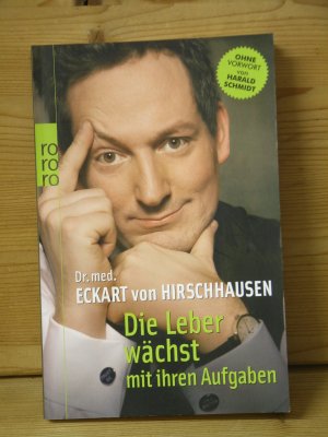 gebrauchtes Buch – Hirschhausen, Eckart von – "Die Leber wächst mit ihren Aufgaben" Komisches aus der Medizin