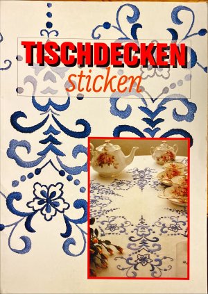 gebrauchtes Buch – Tischdecken sticken - 6 Vorlagen für festliche Tischdecken