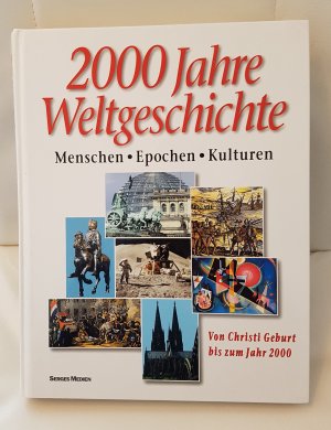 15- 2000 Jahre Weltgeschichte – Menschen, Epochen, Kulturen