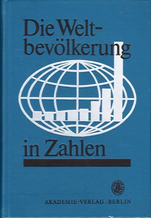 gebrauchtes Buch – Parviz Khalatbari – Die Weltbevölkerung in Zahlen