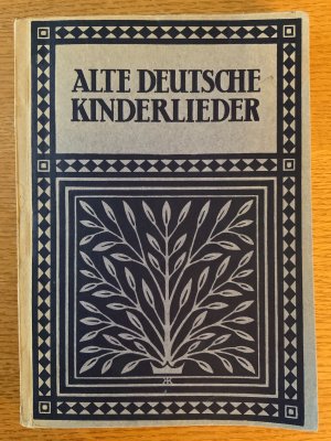 Alte Deutsche Kinderlieder - Reime Scherze und Singspiele