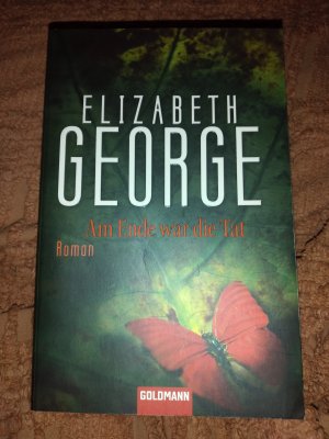 gebrauchtes Buch – Elizabeth George – Am Ende war die Tat. Ein Inspector-Lynley-Roman 14