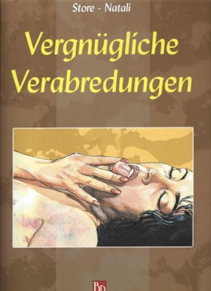 Vergnügliche Verabredungen. Comic für Erwachsene