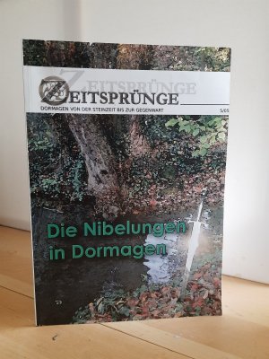 Volker Helten (Hrsg.) - Zeitsprünge - Die Nibelungen in Dormagen