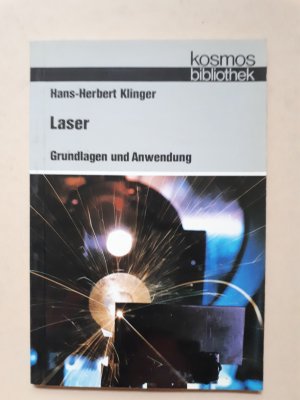 Laser   ---   Grundlagen und Anwendung