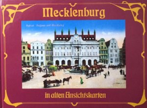 gebrauchtes Buch – Gerd Lüpke – Mecklenburg in alten Ansichtskarten.