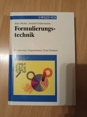 Formulierungstechnik - Emulsionen, Suspensionen, Feste Formen