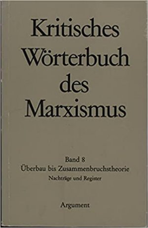 Kritisches Wörterbuch des Marxismus