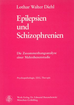 Epilepsien und Schizophrenien