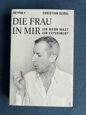 Die Frau in mir - Ein Mann wagt ein Experiment