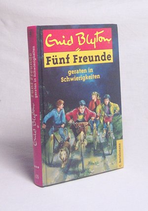 gebrauchtes Buch – Enid Blyton – Fünf Freunde : Bd. 8., Fünf Freunde geraten in Schwierigkeiten / Enid Blyton. [aus dem Engl. von Erika Honolka]