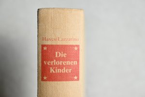 gebrauchtes Buch – Kent Hayes – Die verlorenen Kinder