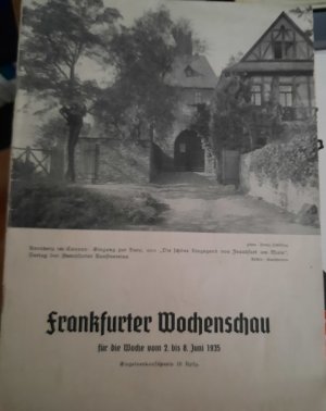 Frankfurter Wochenschau für die Woche vom 2. bis 8. Juni 1935