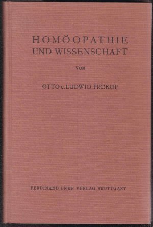 Homöopathie und Wissenschaft. Eine Kritik des Systems