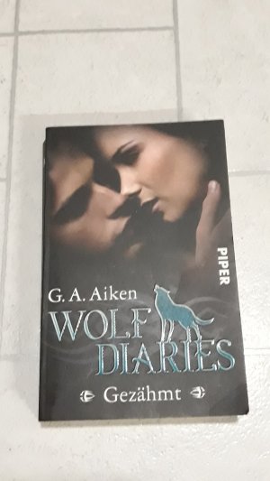 gebrauchtes Buch – Aiken, G. A – Gezähmt - Wolf Diaries 1