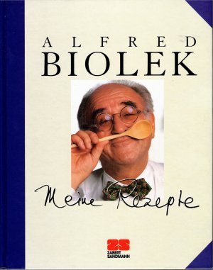 gebrauchtes Buch – Alfred Biolek – Meine Rezepte