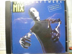 The Mix -- englische Version -- Kraftwerk